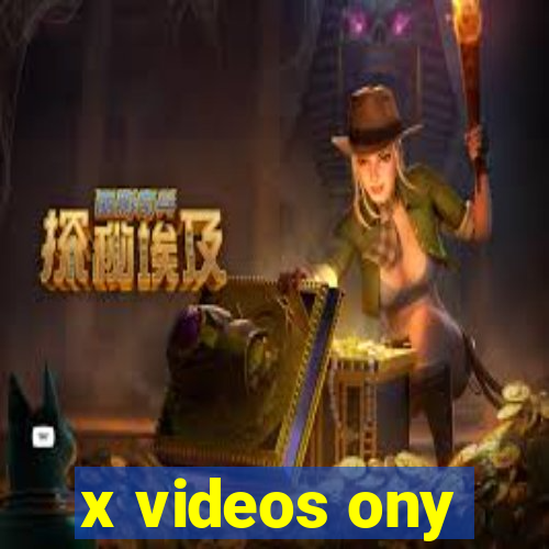 x videos ony